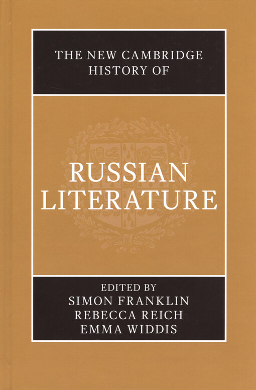 The new Cambridge history of Russian literature