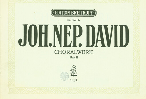 Choralwerk. II : Choralvorspiele, Partiten, Toccaten, Fantasien, Passacaglien u. a. für Orgel