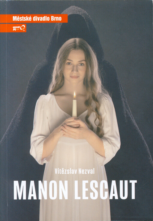 Vítězslav Nezval, Manon Lescaut : devátá inscenace osmdesáté sezóny 2024/2025 : premiéra 7. června 2025 na Biskupském dvoře