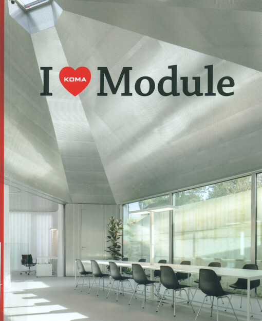 I KOMA Module : the history of current tendencies of modular architecture