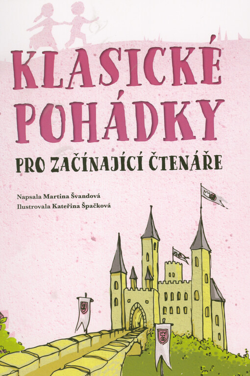 Klasické pohádky pro začínající čtenáře