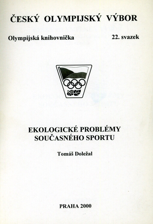 Ekologické problémy současného sportu