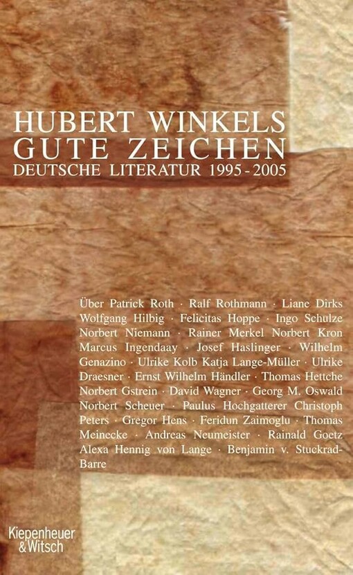 Gute Zeichen :deutsche Literatur 1995-2005
