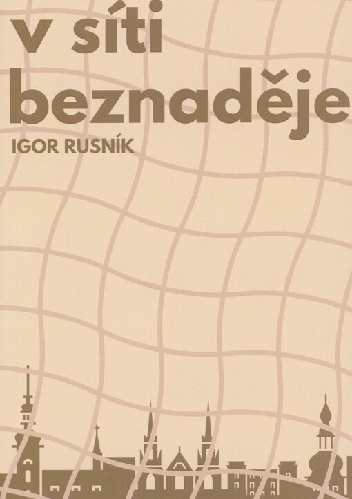 V síti beznaděje