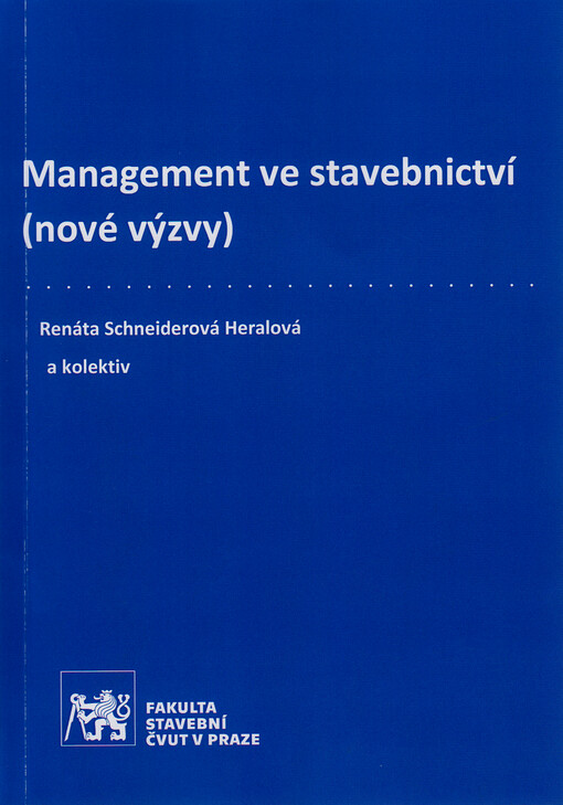 Management ve stavebnictví (nové výzvy)