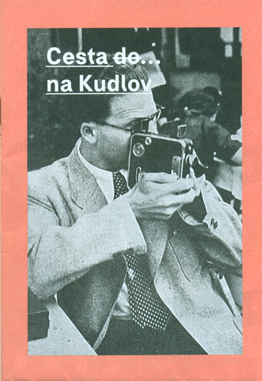 Cesta do... na Kudlov