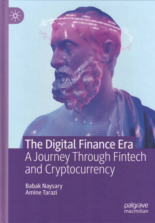 The digital finance era : a journey through fintech and cryptocurrency