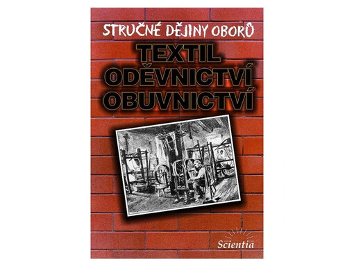 Textil, oděvnictví, obuvnictví