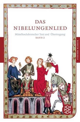 Das Nibelungenlied :mittelhochdeutscher Text und Übertragung.Band 2