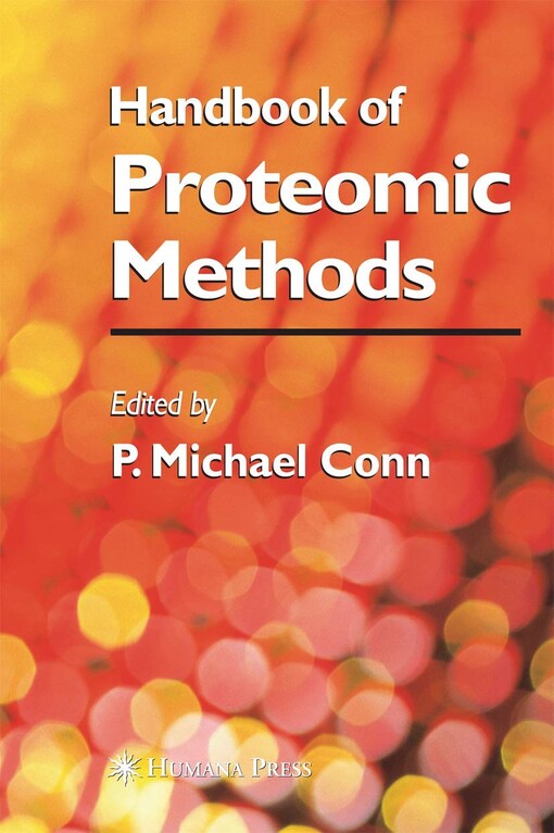 Handbook of proteomic methods