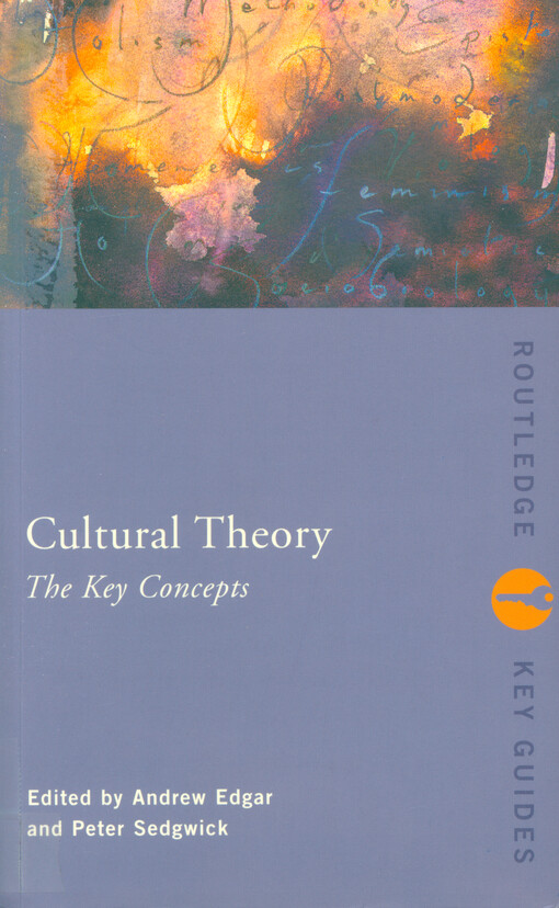 Cultural theory : the key concepts