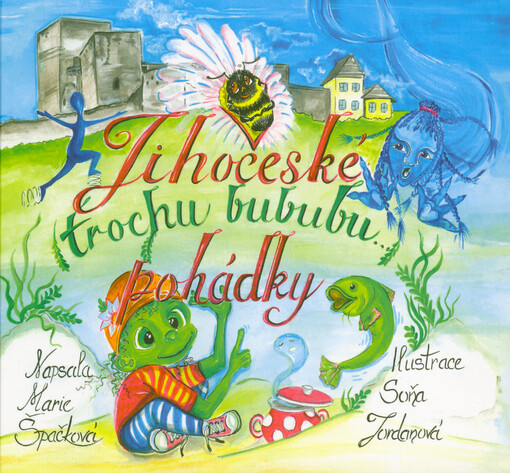 Jihočeské (trochu bububu) pohádky