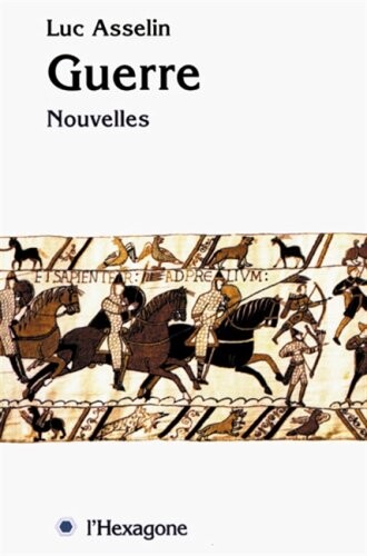 Guerre: Nouvelles (Collection Fictions) (French Edition)