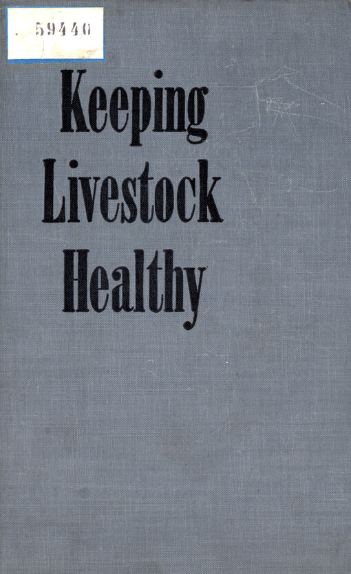 Keeping livestock healthy : yearbook of agriculture 1942