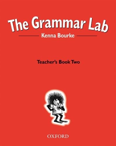The grammar lab. [Beginner-intermediate], Teacher's book two