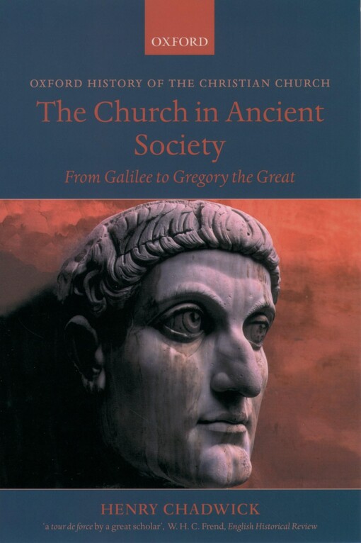 The church in ancient society :from Galilee to Gregory the Great