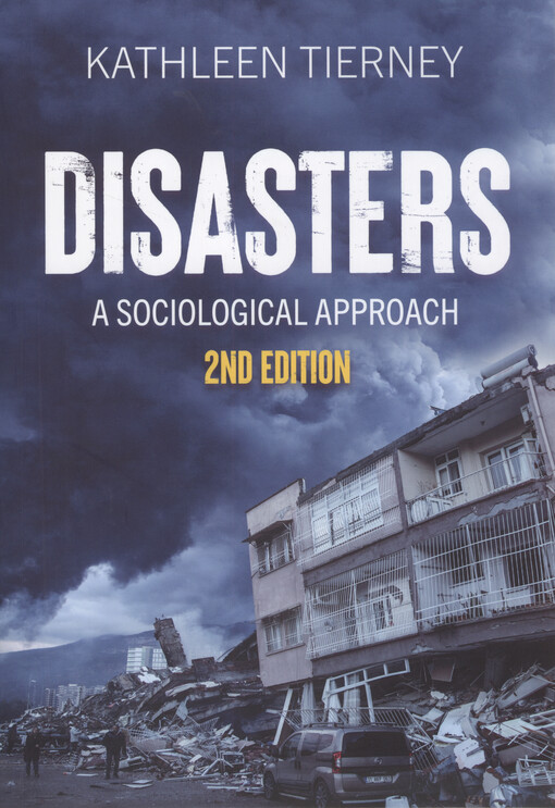 Disasters : a sociological approach