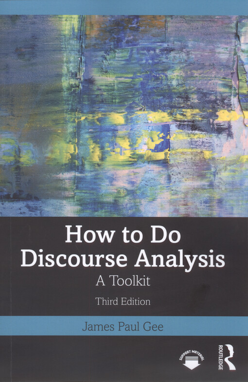 How to do discourse analysis : a toolkit