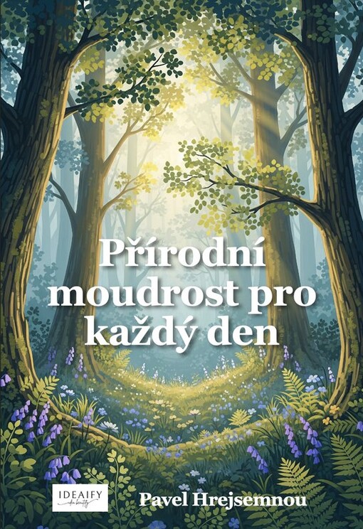 Přírodní moudrost pro každý den