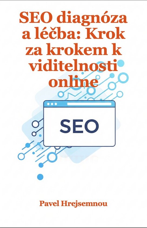 SEO diagnóza a léčba