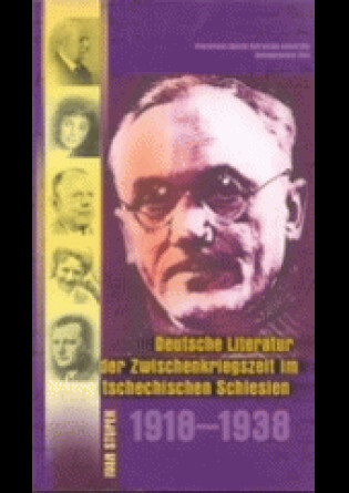 Deutsche Literatur der Zwischenkriegszeit im tschechischen Schlesien 1918-1938