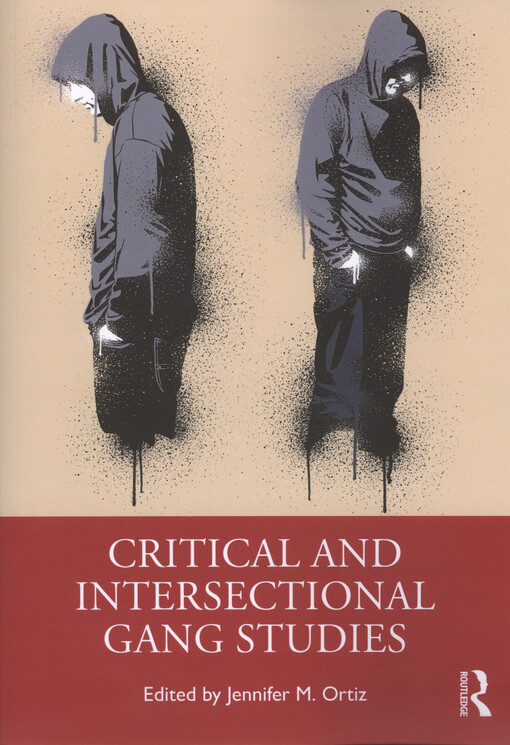 Critical and intersectional gang studies