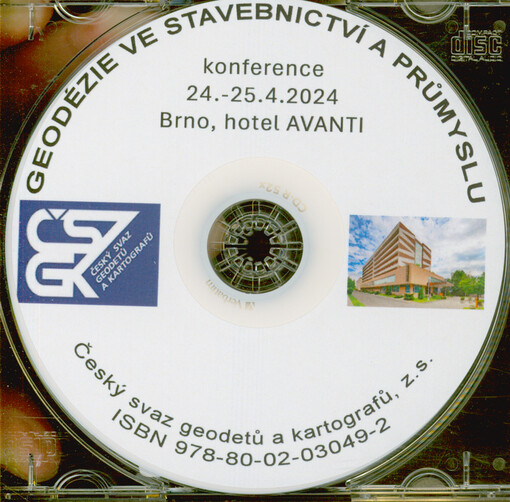 Geodézie ve stavebnictví a průmyslu : konference : 24.-25.4.2024, Brno, hotel Avanti