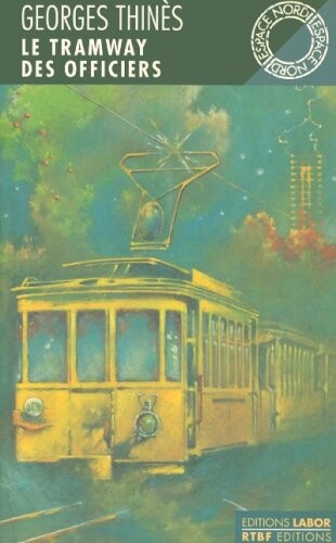 Le tramway des officiers (Espace nord) (French Edition)