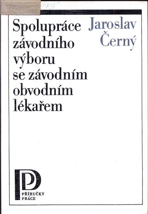 Spolupráce závodního výboru se závodním obvodním lékařem