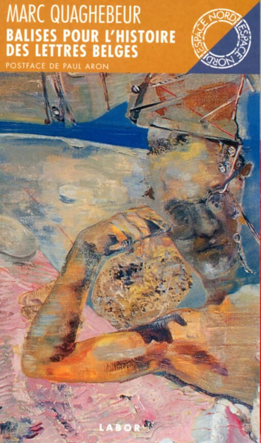 Balises pour l'histoire des Lettres belges de langue française