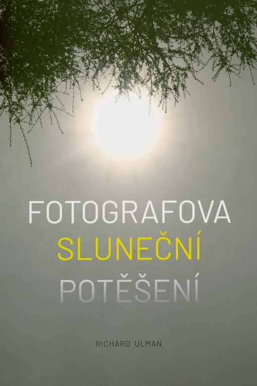 Fotografova sluneční potěšení