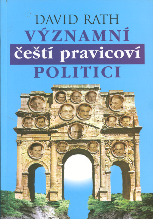 Významní čeští pravicoví politici