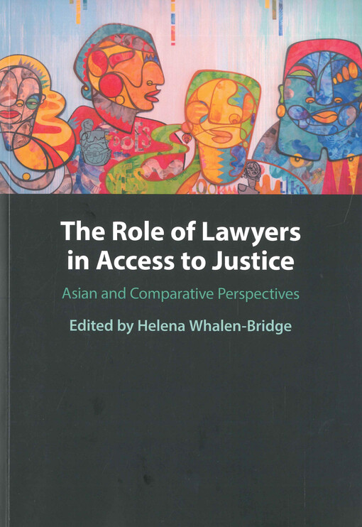 The role of lawyers in access to justice : Asian and comparative perspectives