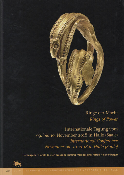 Ringe der Macht : internationale Tagung vom 09. bis 10. November 2018 in Halle (Saale) = Rings of power : international conference, November 09-10, 2018 in Halle (Saale). II