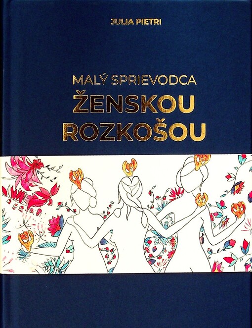 Malý sprievodca ženskou rozkošou