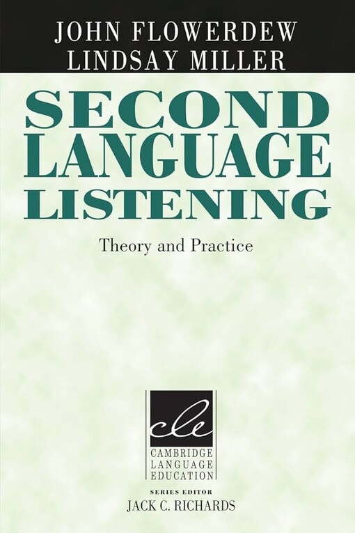 Second language listening :theory and practice