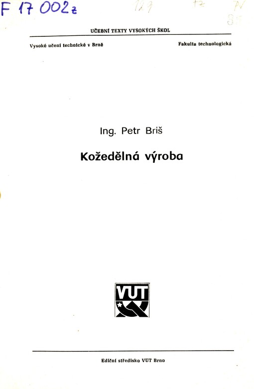 Kožedělná výroba / Petr Briš