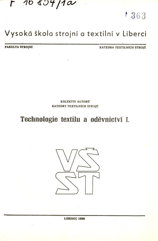 Technologie textilu a oděvnictví I / Jaroslav Beran ... [et al.]