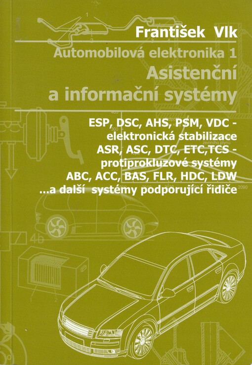 Automobilová elektronika. 1, Asistenční a informační systémy