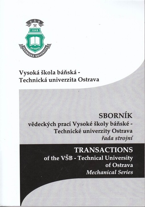 Sborník vědeckých prací Vysoké školy báňské - Technické univerzity Ostrava. Řada strojní
