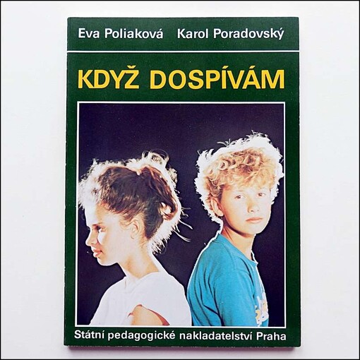 Když dospívám