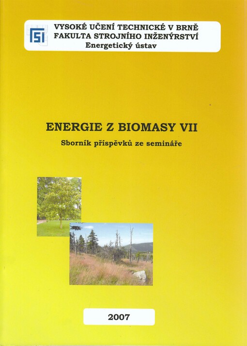Energie z biomasy ... : sborník příspěvků ze semináře