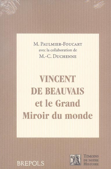 Vincent de Beauvais et le Grand miroir du monde
