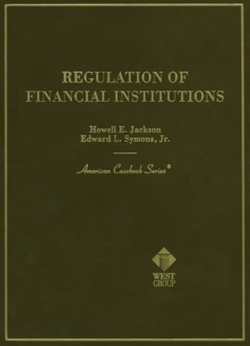 Regulation of financial institutions