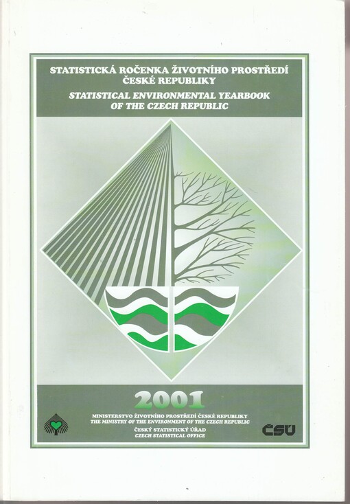Statistická ročenka životního prostředí České republiky ... = Statistical environmental yearbook of the Czech Republic ...