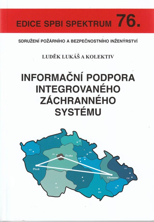 Informační podpora integrovaného záchranného systému