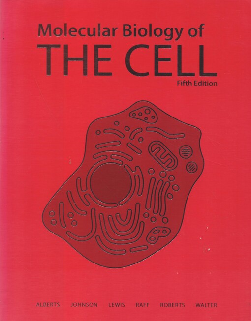 Molecular biology of the cell