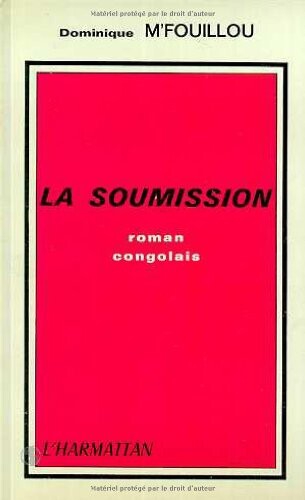 La soumission: Roman congolais (French Edition)