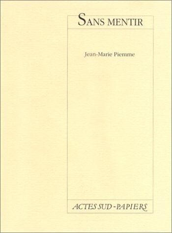Sans mentir