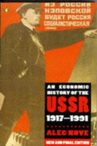 An economic history of the USSR 1917-1991